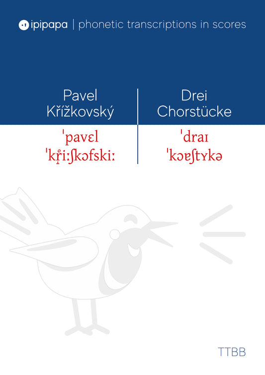 3 choral pieces in Czech, Latin, and German